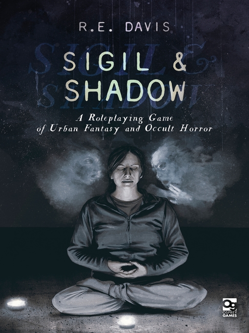 Title details for Sigil & Shadow by R.E. Davis - Available
